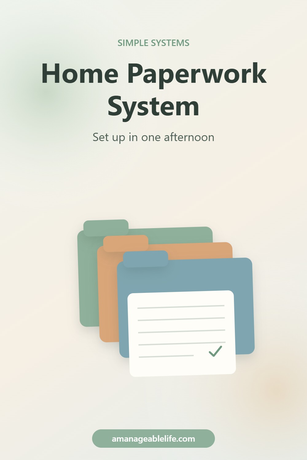 Pinterest pin: How to set up a home paperwork system in one afternoon