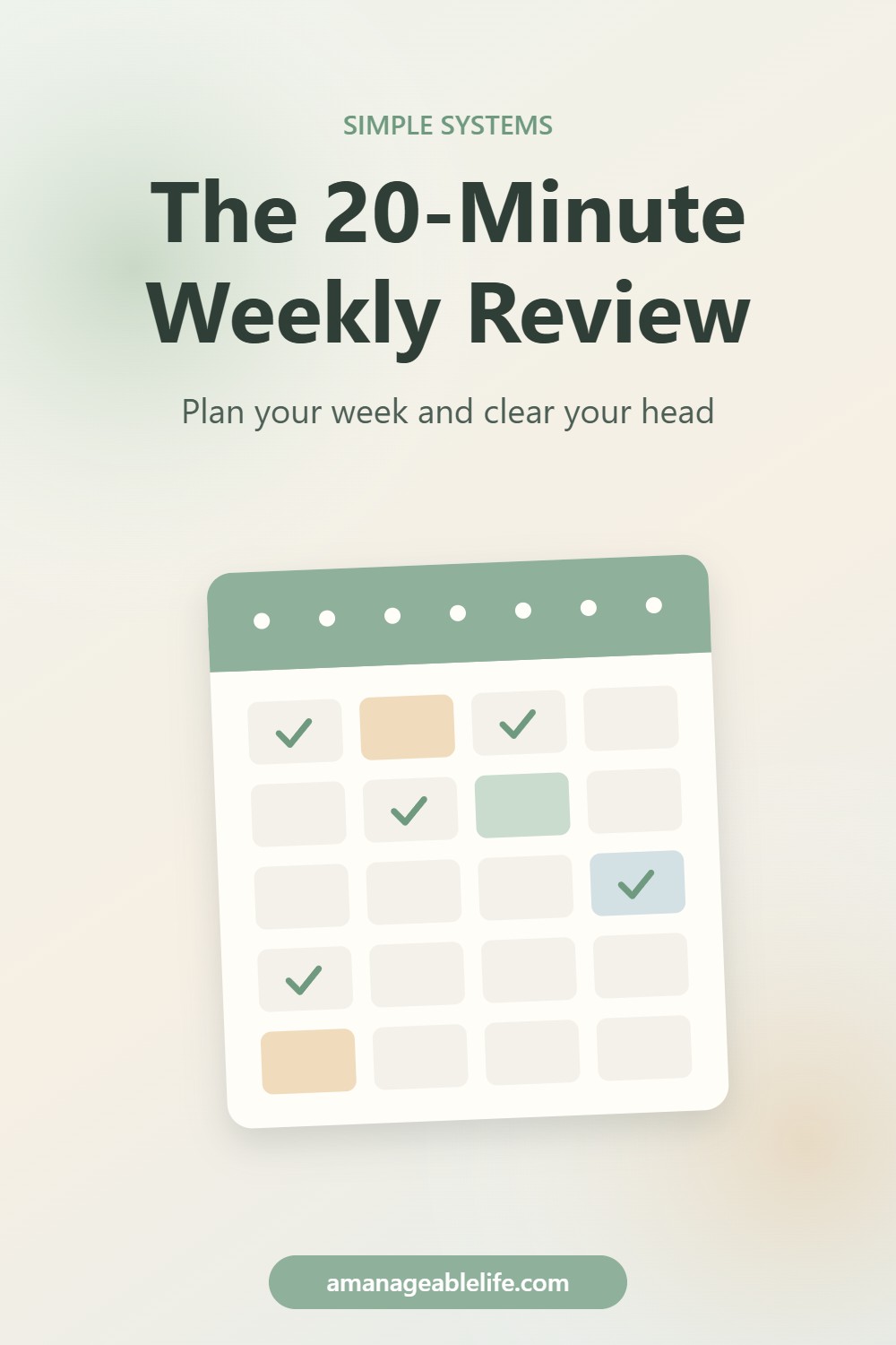 Pinterest pin: The 20-minute weekly review, plan your week and clear your head